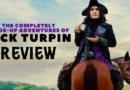 The Completely Made-Up Adventures of Dick Turpin Review Banner