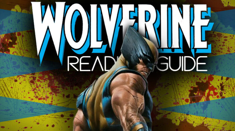 Wolverine comics reading guide