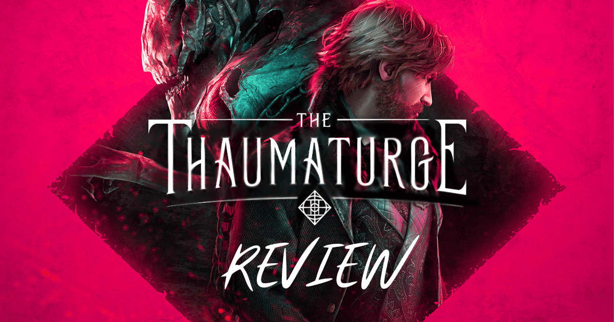 Thaumaturge Game Review