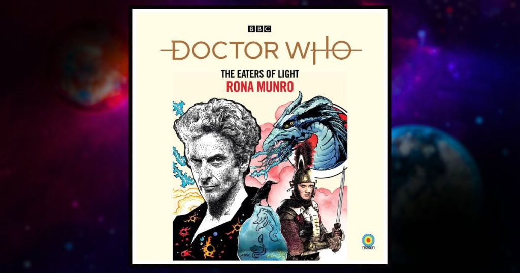 The Eaters of Light Doctor Who by Rona Munro banner