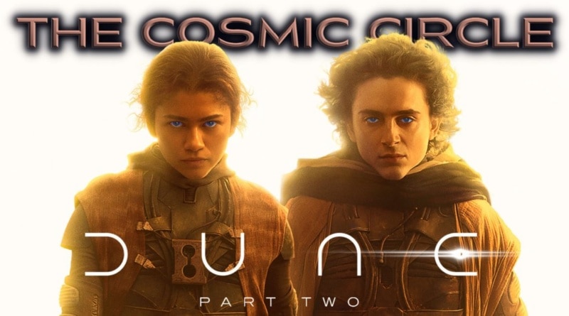 Dune Part Two Cosmic Circle Podcast banner