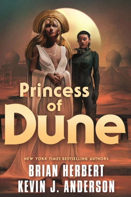 princess of dune by Brian Herbert and Kevin J. Anderson