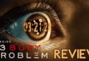 Netflix's 3 Body Problem review banner