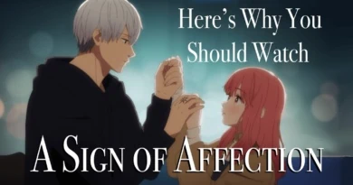 A Sign of Affection anime on Crunchyroll