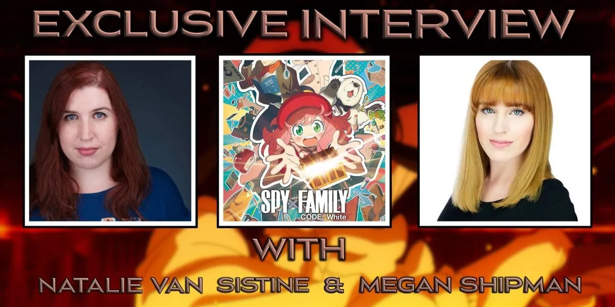 Natalie Van Sistine and Megan Shipman: Spy x Family Code: White Banner