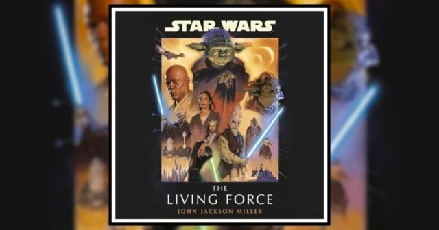 Star Wars: The Living Force by John Jackson Miller book Review Banner