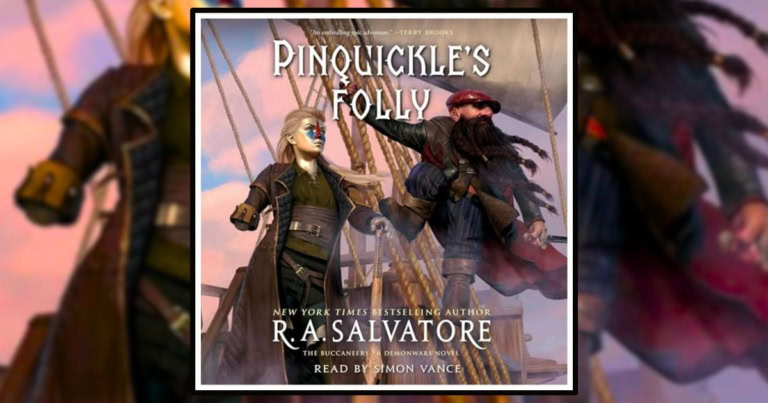 Pinquickle's Folly by R.A. Salvatore Banner Review
