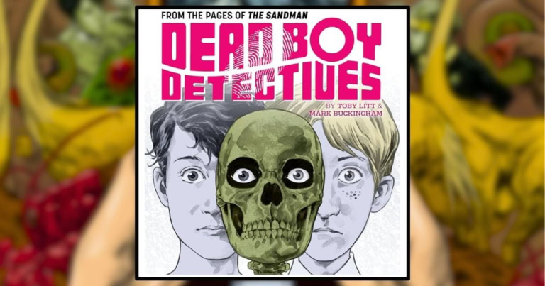 Dead Boy Detectives Review Banner
