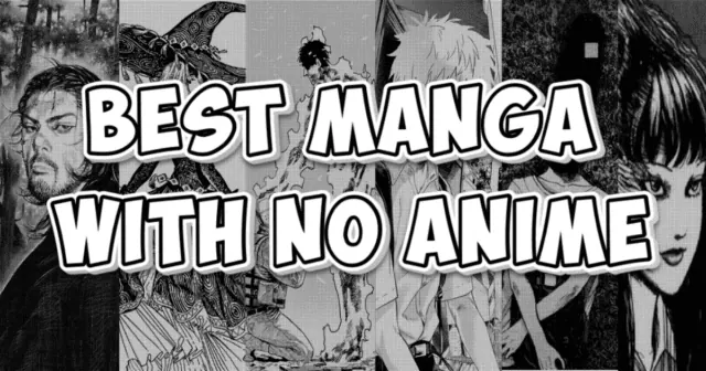 Top Manga without Anime