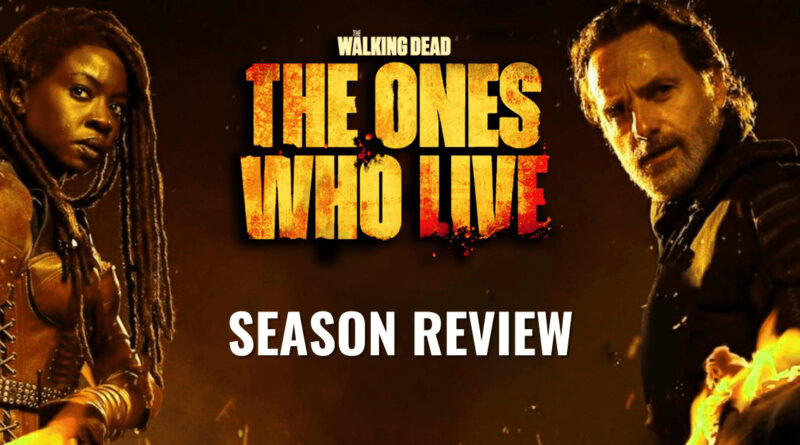 The Walking Dead: The Ones Who Live Season Review