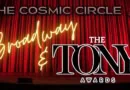 Cosmic Circle: Broadway and The Tony Awards Banner