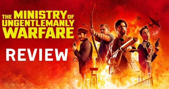 Ministry of Ungentlemanly Warfare review banner