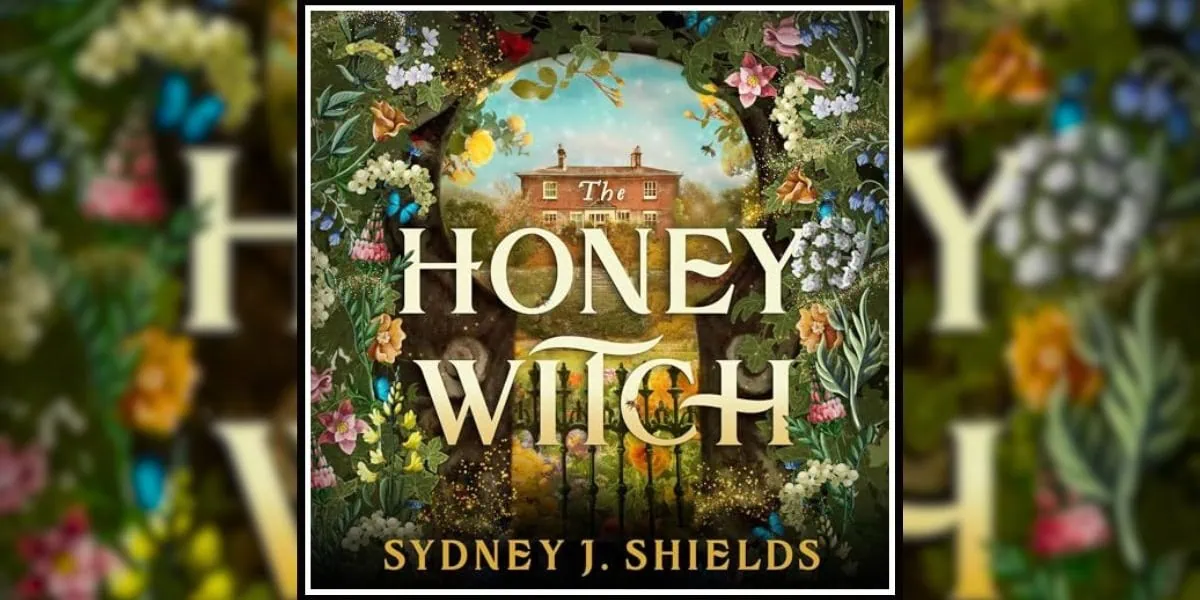 The Honey Witch by Sydney J. Shields Review Banner