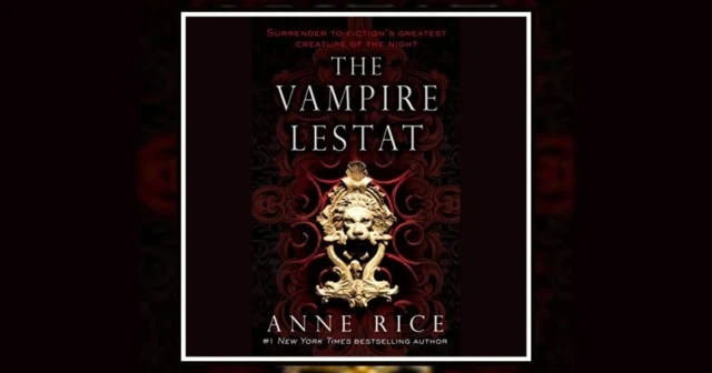 The Vampire Lestat by Anne Rice Review Banner