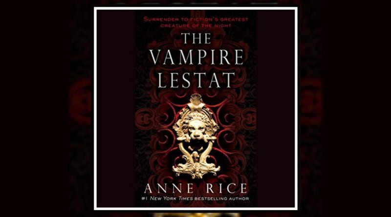The Vampire Lestat by Anne Rice Review Banner