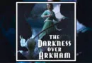 The Darkness Over Arkham by Jonathan Green An Investigators Gamebook Review Banner