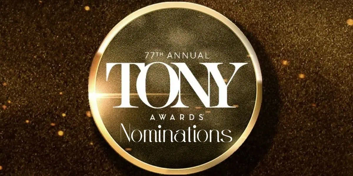 77th Tony Award Nominations Banner