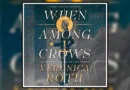 When Among Crows by Veronica Roth Book Banner