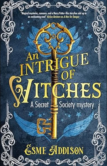 An Intrigue of Witches by Esme Addison