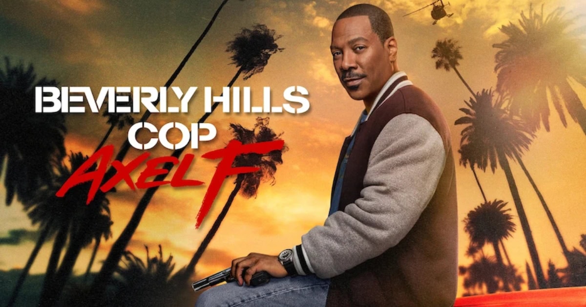 'Beverly Hills Cop: Axel F' Is Eddie Murphy's Best Film In Years