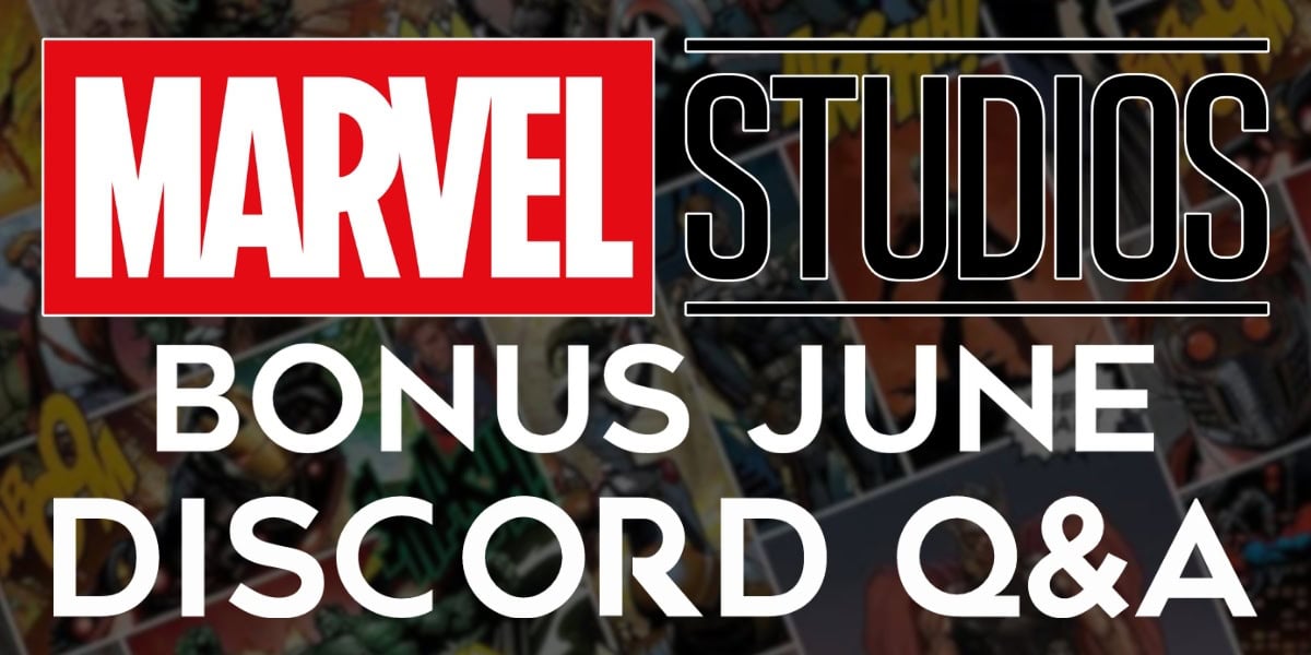 Bonus-Discord-June-QA-Banner Marvel Studios questions