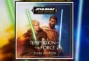 Temptation of the Force by Tessa Gratton Review Banner
