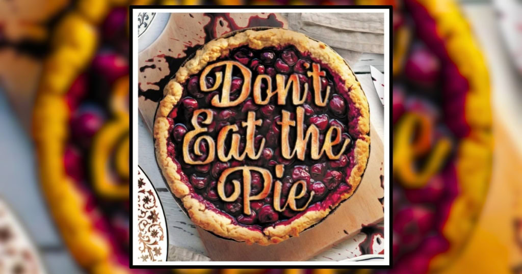 Don't Eat the Pie by Monique Asher Review Banner