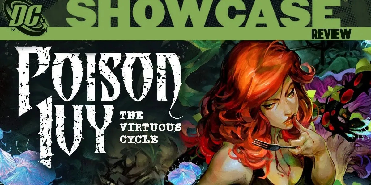 dc-showcase-poison-ivy-virtuous-cycle