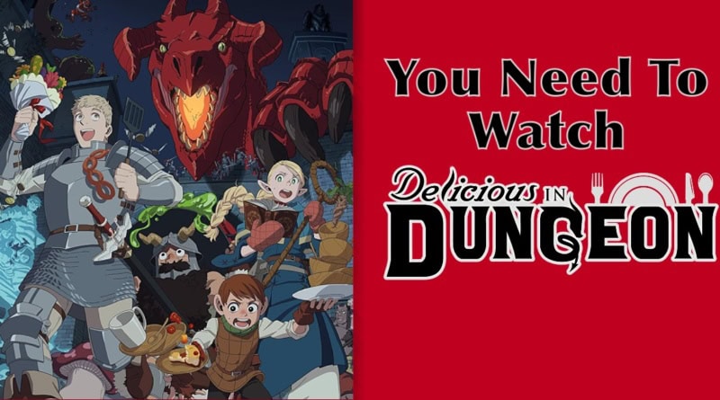 Delicious in Dungeon season 1 review banner