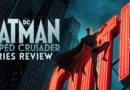 Batman caped crusader review banner