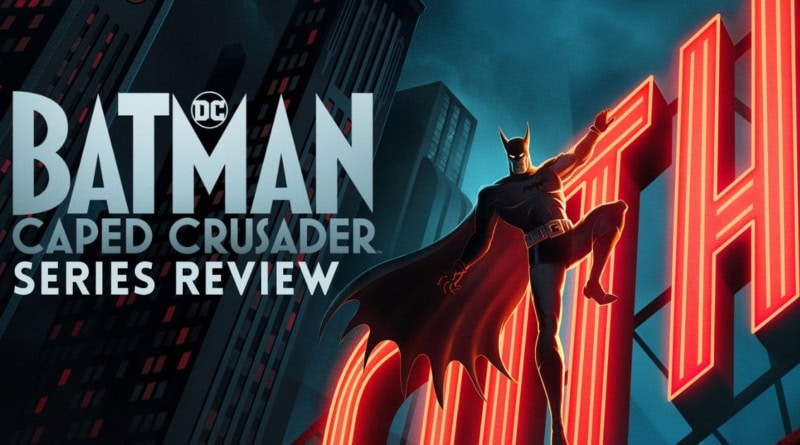 Batman caped crusader review banner