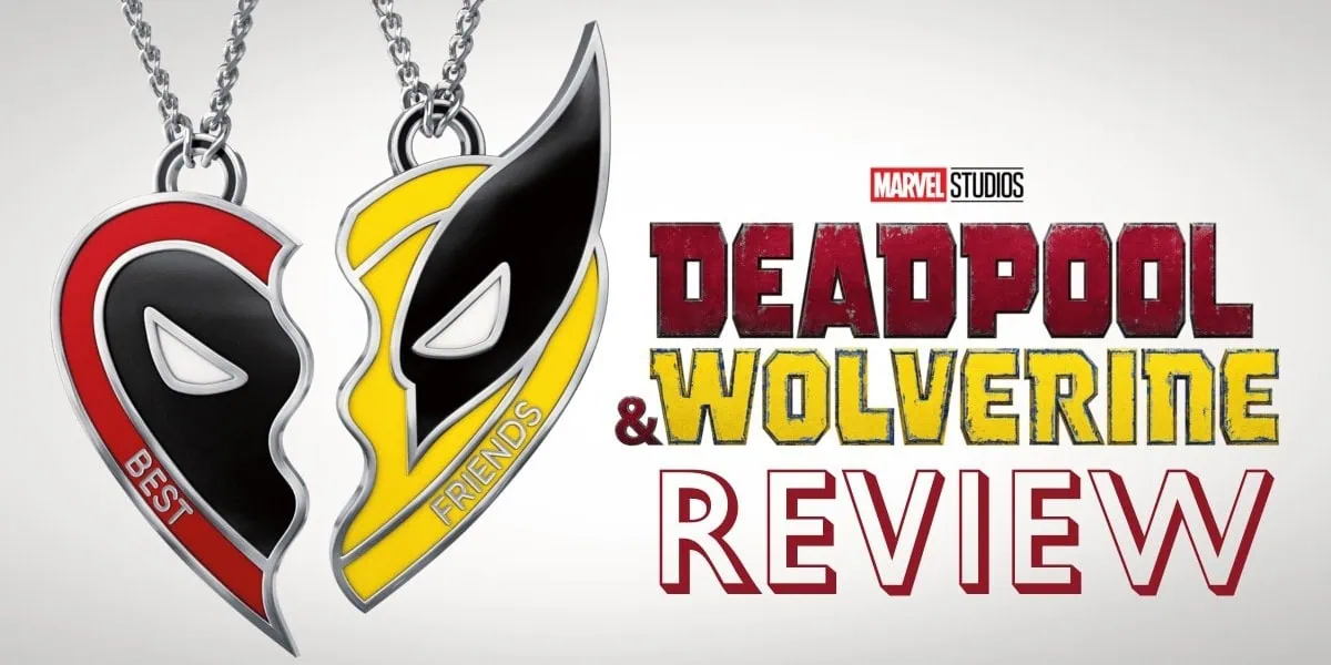 Deadpool & Wolverine review banner