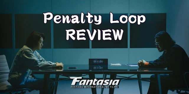 Penalty Loop review banner Fantasia fest