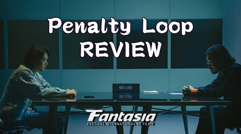 Penalty Loop review banner Fantasia fest