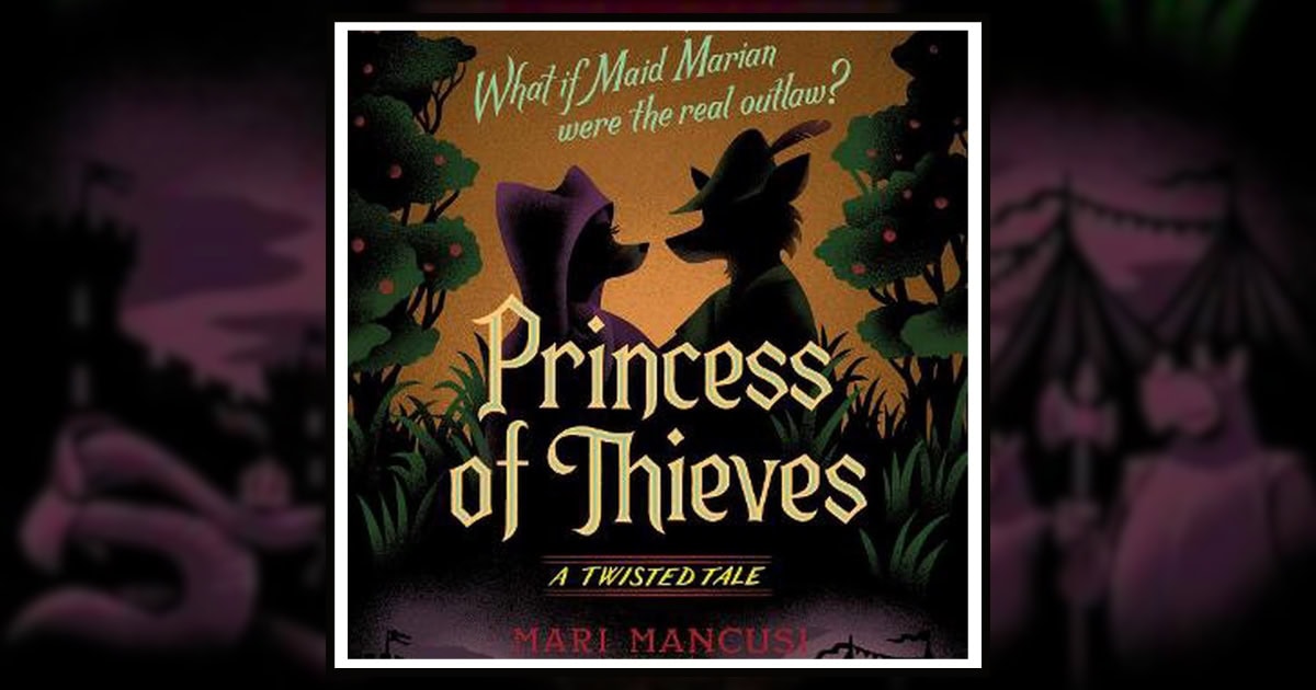 “Princess of Thieves” by Mari Mancusi