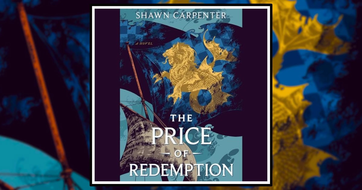 “The Price of Redemption” by Shawn Carpenter