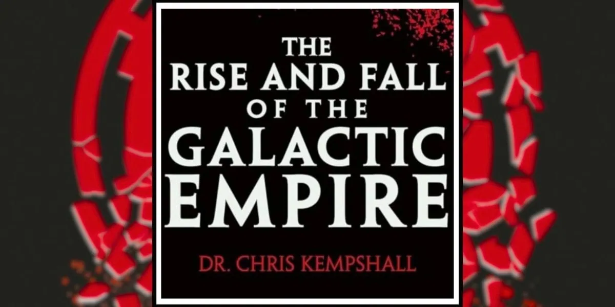 rise and fall of the galactic empire book review banner