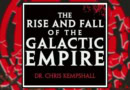rise and fall of the galactic empire book review banner