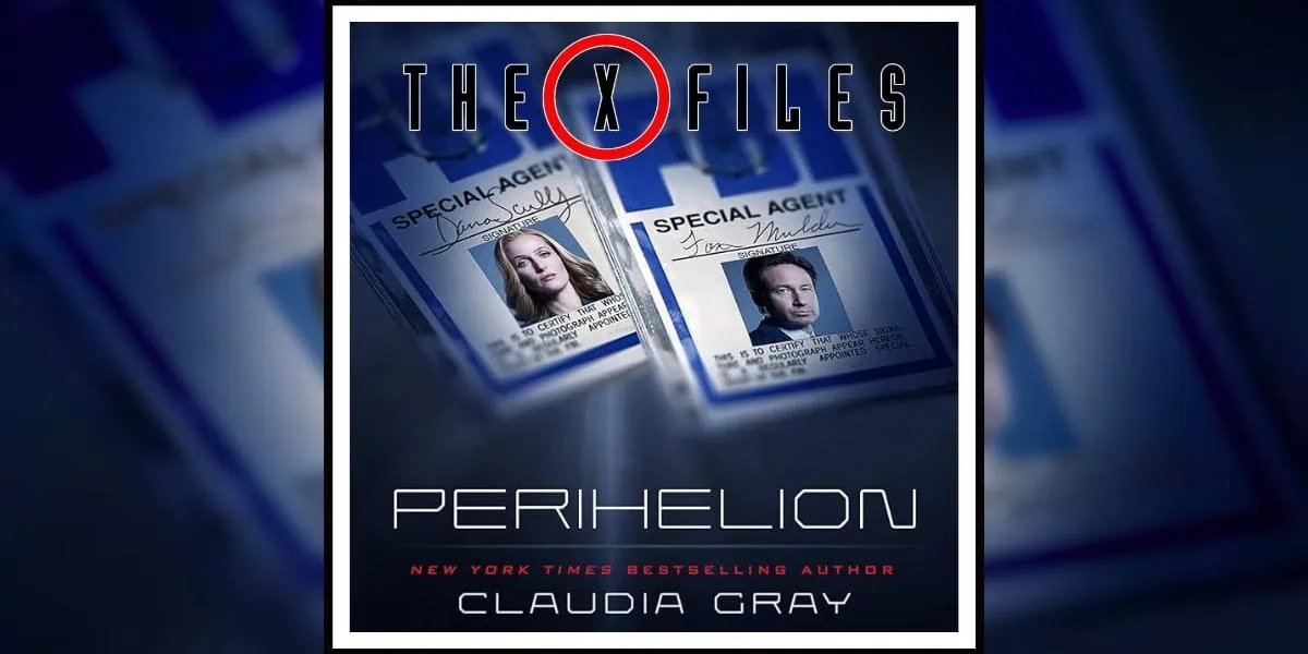 Perihelion The X Files by Claudia Gray Banner