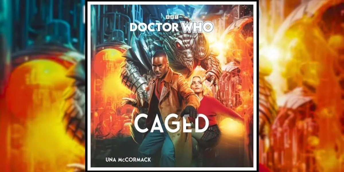 Doctor Who: Caged by Una McCormack book review banner