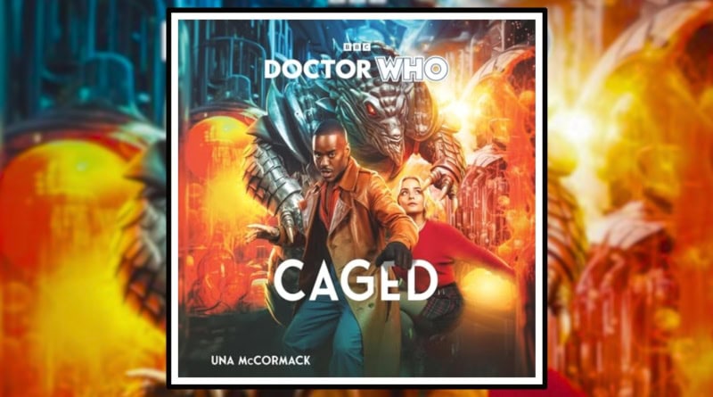 Doctor Who: Caged by Una McCormack book review banner