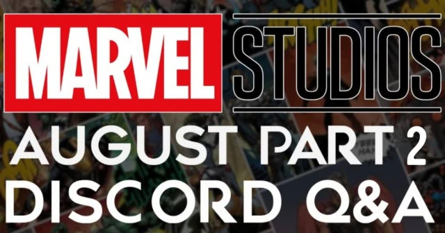 Marvel Studios The Cosmic Circus Discord Q&A with Alex Perez August 2024 part 2 banner