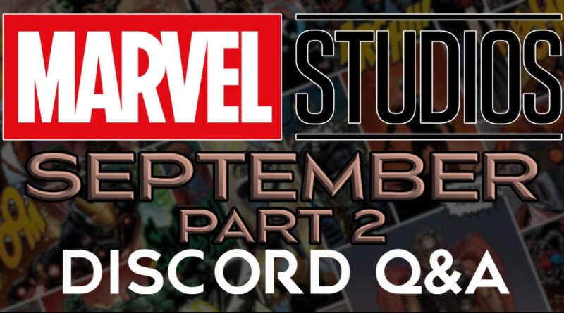Marvel Studios Discord Q&A September Part 2 Banner
