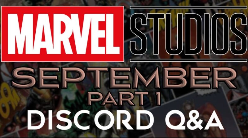 Marvel Studios Discord Q&A September Part 1 Banner