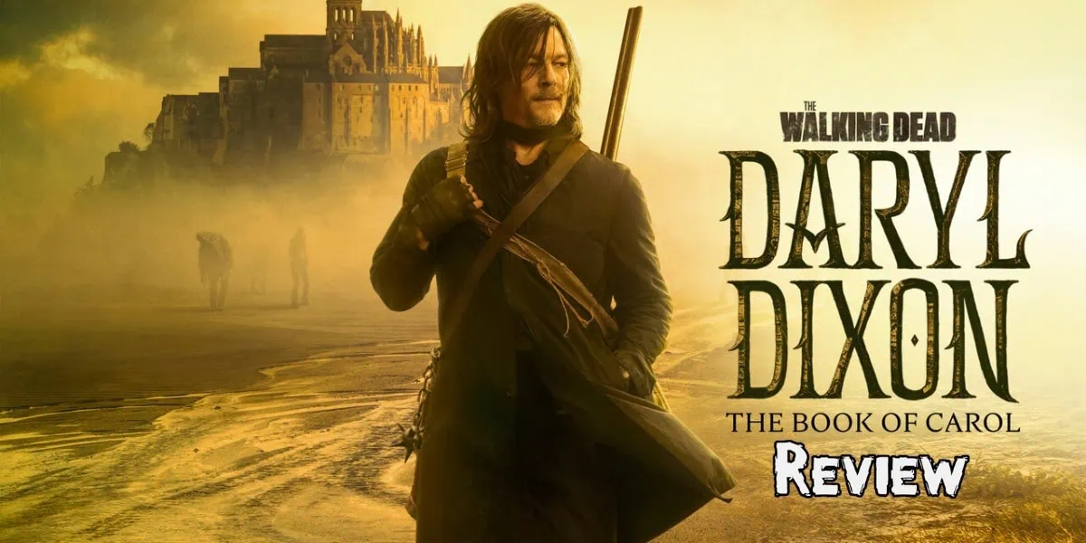 Daryl Dixon- The Book of Carol Review Banner