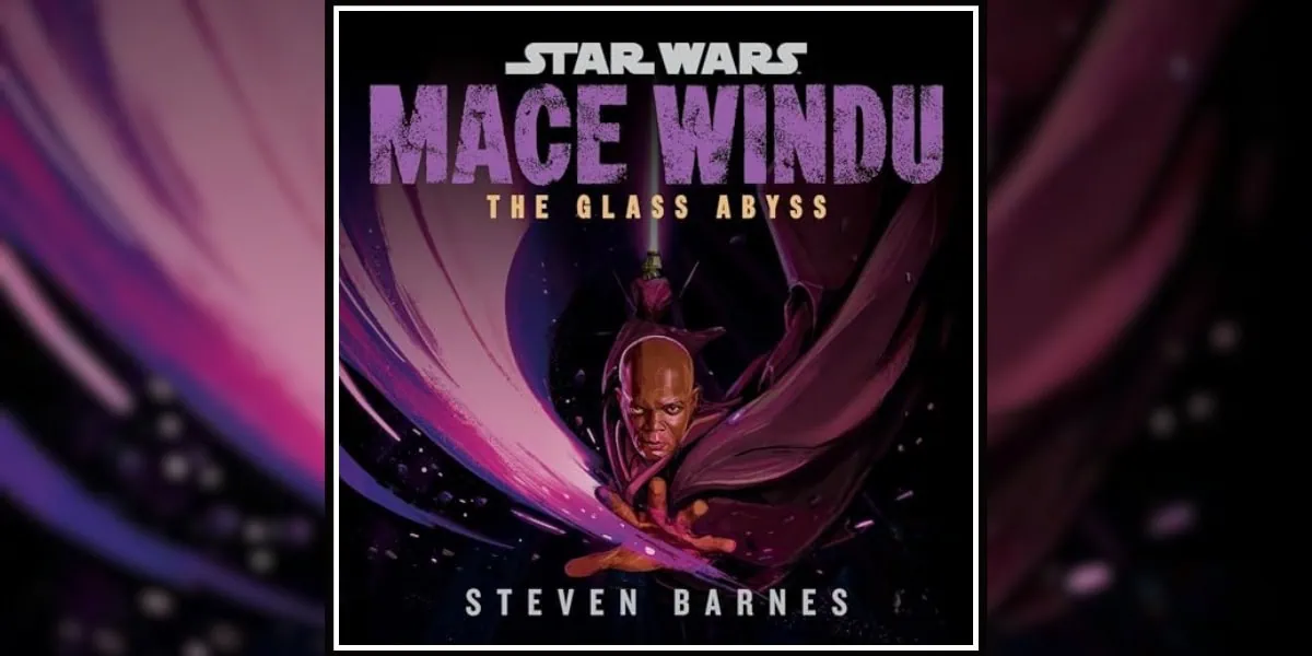 Mace Windu- The Glass Abyss by Steven Barnes Banner