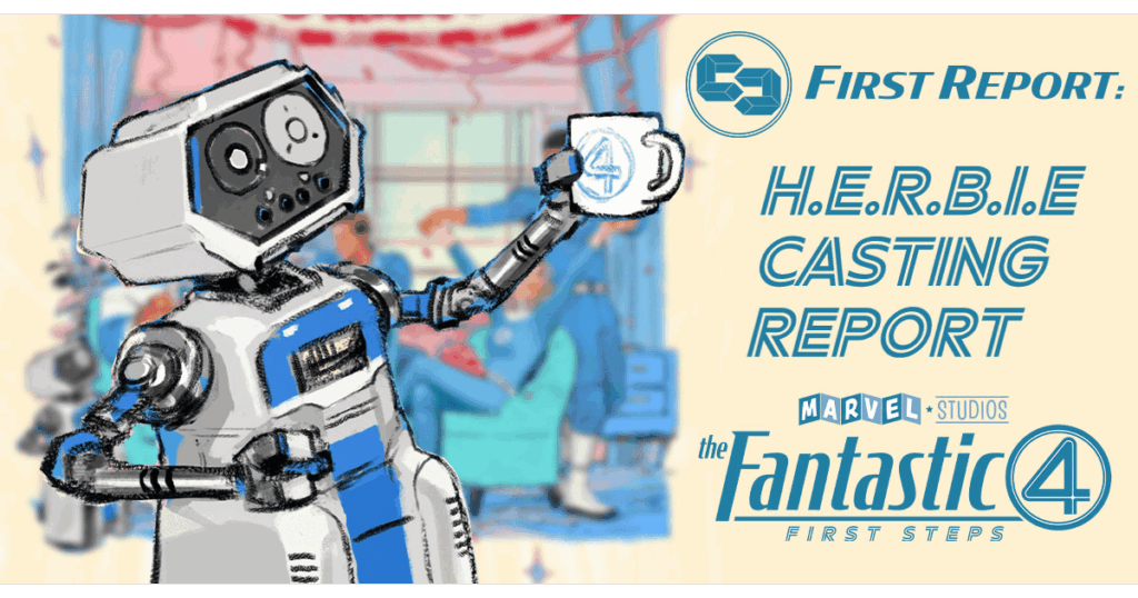 Fantastic-Four-First-Steps-herbie-casting-report-cosmic-circus