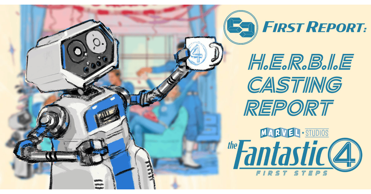 Fantastic-Four-First-Steps-herbie-casting-report-cosmic-circus