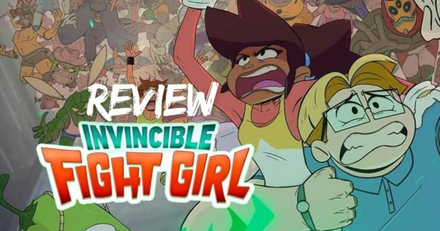 Invincible Fight Girl Review Banner