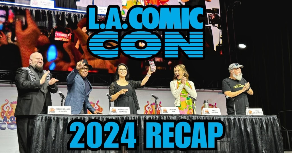 LACC 2024 L.A. Comic Con wrap up banner